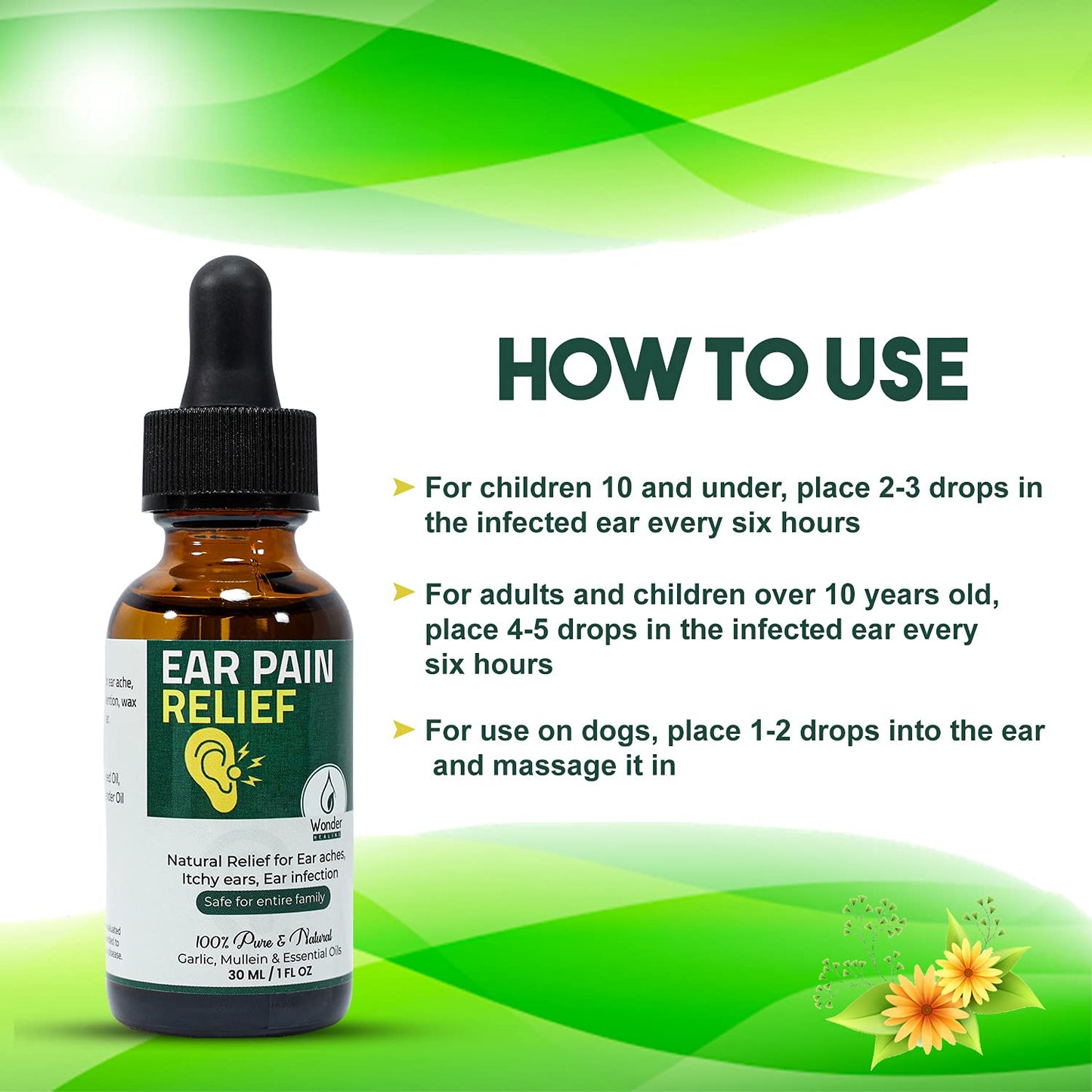 Ear Pain Relief, Relieves Ear Aches, Infections, Swimmer's Ear, Loosens Wax, Ear drops Liquid for adults, children & pet 100% Natural (30 ml) By Wonder Healing